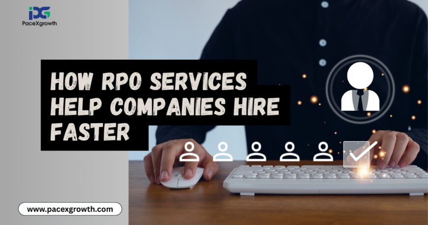 Recruitment Process Outsourcing (RPO)